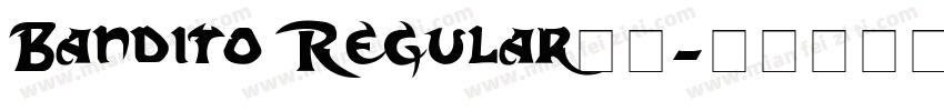 Bandito Regular字体字体转换